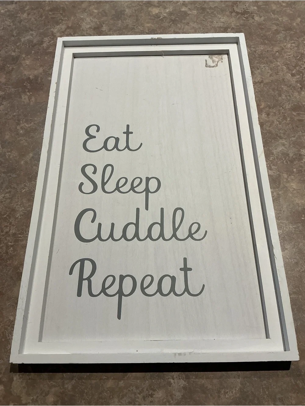 Hobby Lobby White Wall Sign with Gray Script EAT SLEEP CUDDLE REPEAT
